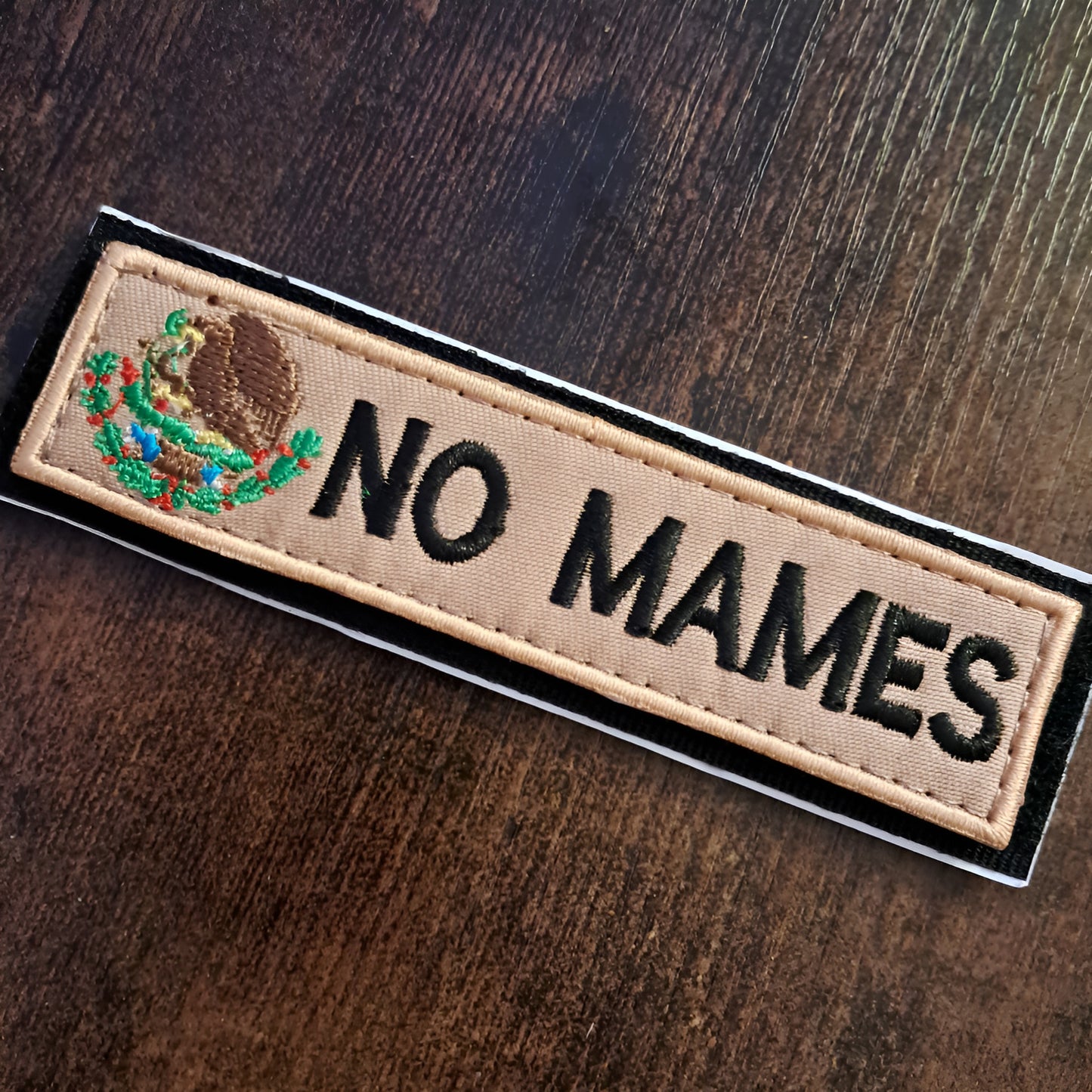 No Mames - Mexico Velcro Patch Hook and Loop Tactical Moral Badge 1x4 inch